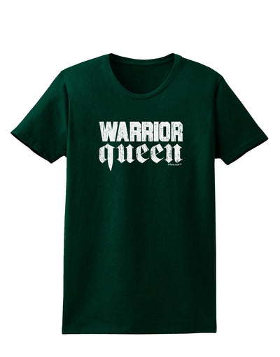 Warrior Queen Script Womens Dark T-Shirt-TooLoud-Forest-Green-Small-Davson Sales