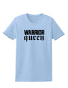 Warrior Queen Script Womens T-Shirt-Womens T-Shirt-TooLoud-Light-Blue-X-Small-Davson Sales