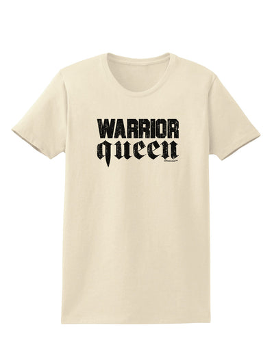 Warrior Queen Script Womens T-Shirt-Womens T-Shirt-TooLoud-Natural-X-Small-Davson Sales