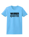 Warrior Queen Script Womens T-Shirt-Womens T-Shirt-TooLoud-Aquatic-Blue-X-Small-Davson Sales