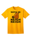 Watch Me Neigh Neigh - Premium Adult T-Shirt for Equestrian Enthusiasts-Mens T-shirts-TooLoud-Gold-Small-Davson Sales