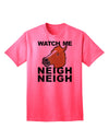 Watch Me Neigh Neigh - Premium Adult T-Shirt for Equestrian Enthusiasts-Mens T-shirts-TooLoud-Neon-Pink-Small-Davson Sales