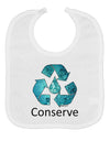 Water Conservation Text Baby Bib by TooLoud