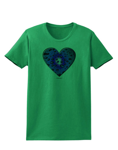 Water Droplet Heart Blue Womens T-Shirt by TooLoud-Womens T-Shirt-TooLoud-Kelly-Green-X-Small-Davson Sales