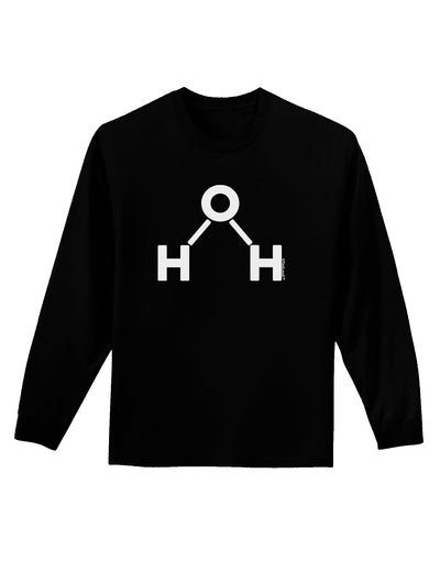 Water Molecule Text Adult Long Sleeve Dark T-Shirt by TooLoud-TooLoud-Black-Small-Davson Sales