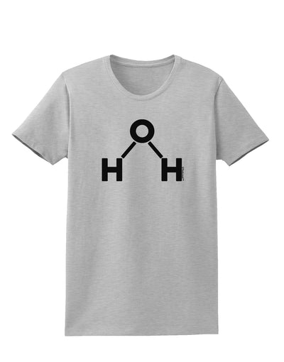 Water Molecule Text Womens T-Shirt by TooLoud-Womens T-Shirt-TooLoud-AshGray-X-Small-Davson Sales