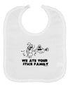 We Ate Your Stick Family - Funny Baby Bib by TooLoud