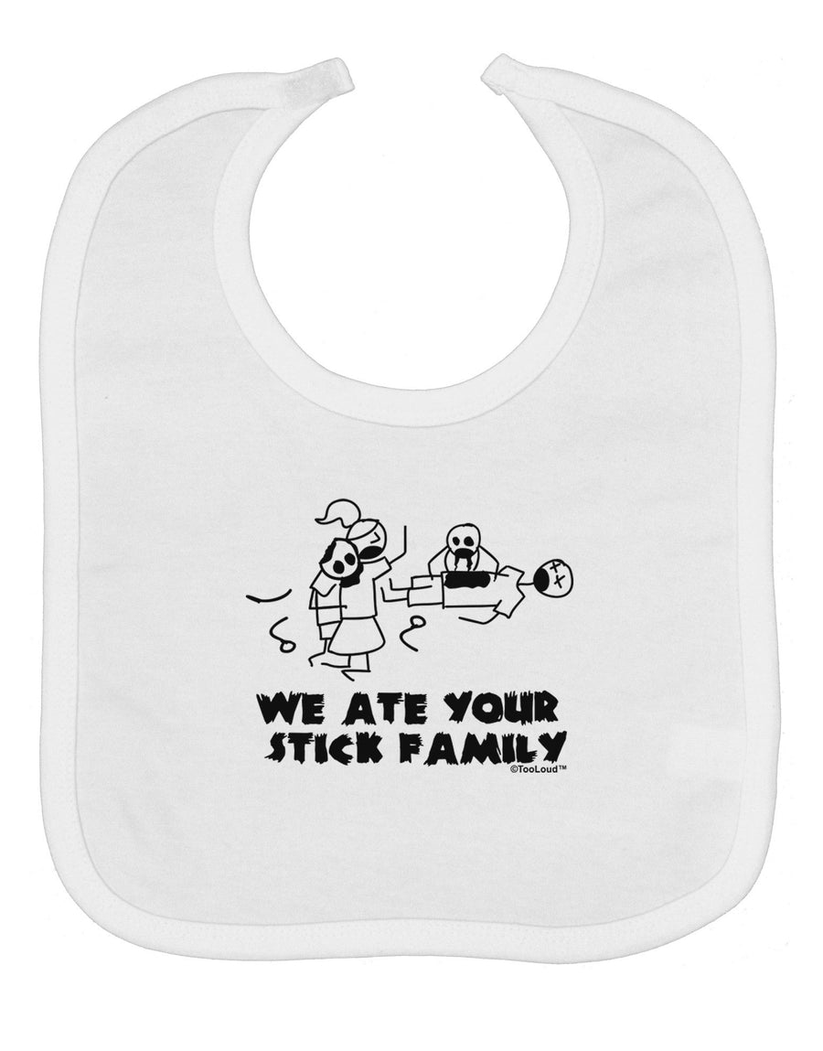 We Ate Your Stick Family - Funny Baby Bib by TooLoud