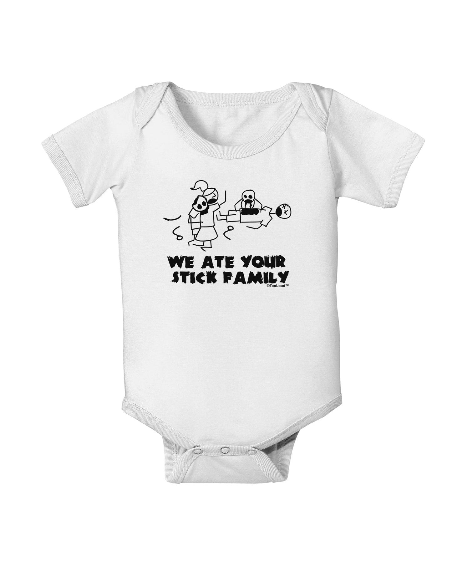 We Ate Your Stick Family - Funny Baby Romper Bodysuit by TooLoud-Baby Romper-TooLoud-White-06-Months-Davson Sales