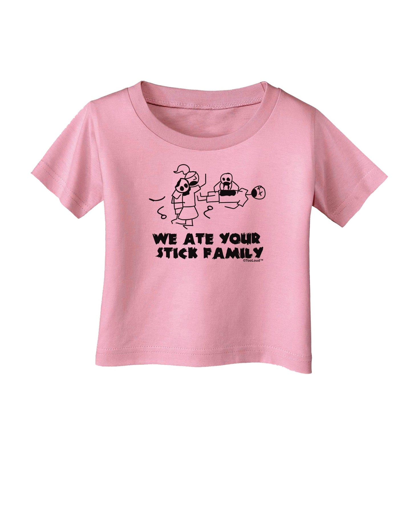 We Ate Your Stick Family - Funny Infant T-Shirt by TooLoud-Infant T-Shirt-TooLoud-Candy-Pink-06-Months-Davson Sales