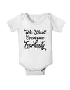 We shall Overcome Fearlessly Baby Romper Bodysuit-Baby Romper-TooLoud-White-06-Months-Davson Sales