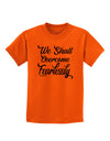 We shall Overcome Fearlessly Childrens T-Shirt-Childrens T-Shirt-TooLoud-Orange-X-Small-Davson Sales