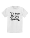We shall Overcome Fearlessly Childrens T-Shirt-Childrens T-Shirt-TooLoud-White-X-Small-Davson Sales