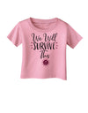 We will Survive This Infant T-Shirt-Infant T-Shirt-TooLoud-Candy-Pink-06-Months-Davson Sales