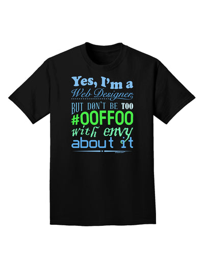 Web Designer -00FF00 With Envy Adult Dark T-Shirt-Mens T-Shirt-TooLoud-Black-Small-Davson Sales