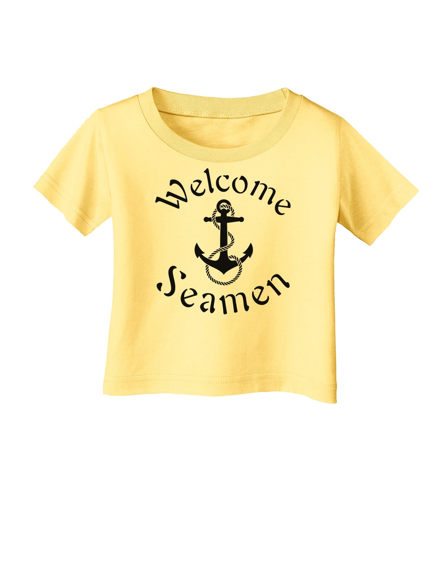 Welcome Seamen Infant T-Shirt-Infant T-Shirt-TooLoud-Daffodil-Yellow-06-Months-Davson Sales