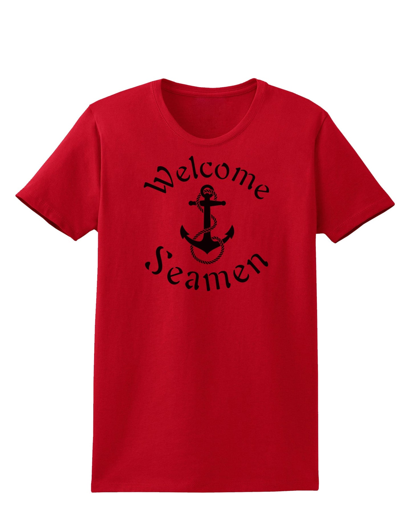 Welcome Seamen Womens T-Shirt-Womens T-Shirt-TooLoud-Red-X-Small-Davson Sales