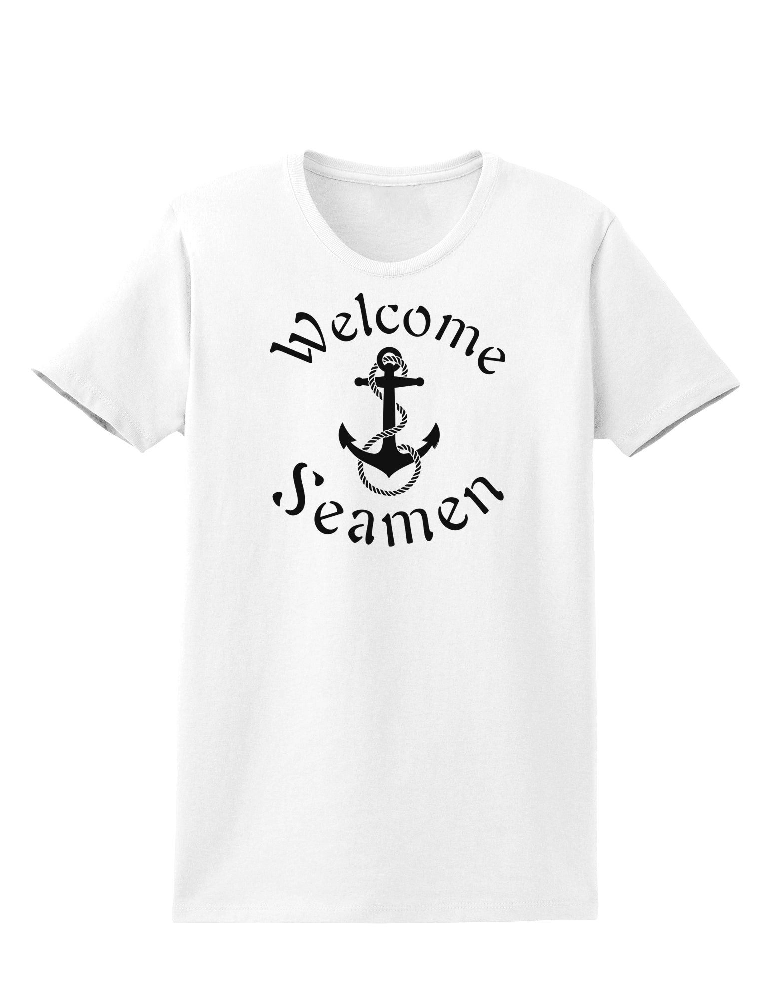 Welcome Seamen Womens T-Shirt-Womens T-Shirt-TooLoud-White-X-Small-Davson Sales