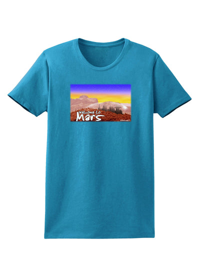Welcome to Mars Womens Dark T-Shirt-TooLoud-Turquoise-X-Small-Davson Sales