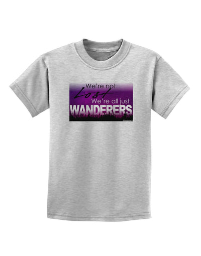 We're All Just Wanderers Childrens T-Shirt-Childrens T-Shirt-TooLoud-AshGray-X-Small-Davson Sales