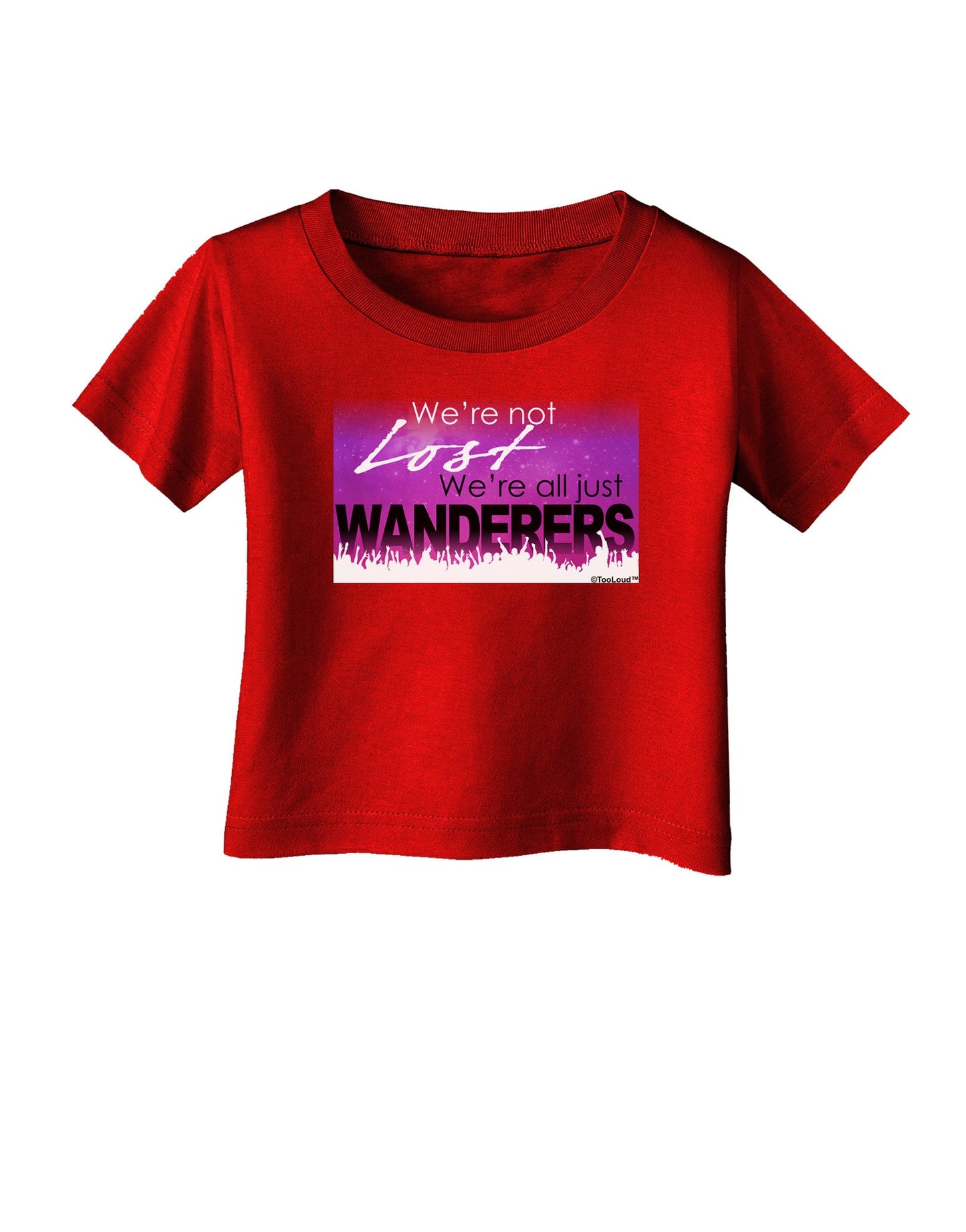 We're All Just Wanderers Infant T-Shirt Dark-Infant T-Shirt-TooLoud-Red-06-Months-Davson Sales