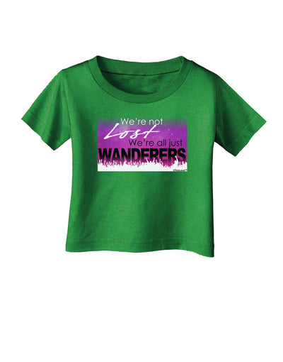 We're All Just Wanderers Infant T-Shirt Dark-Infant T-Shirt-TooLoud-Clover-Green-06-Months-Davson Sales