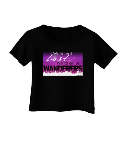 We're All Just Wanderers Infant T-Shirt Dark-Infant T-Shirt-TooLoud-Black-06-Months-Davson Sales