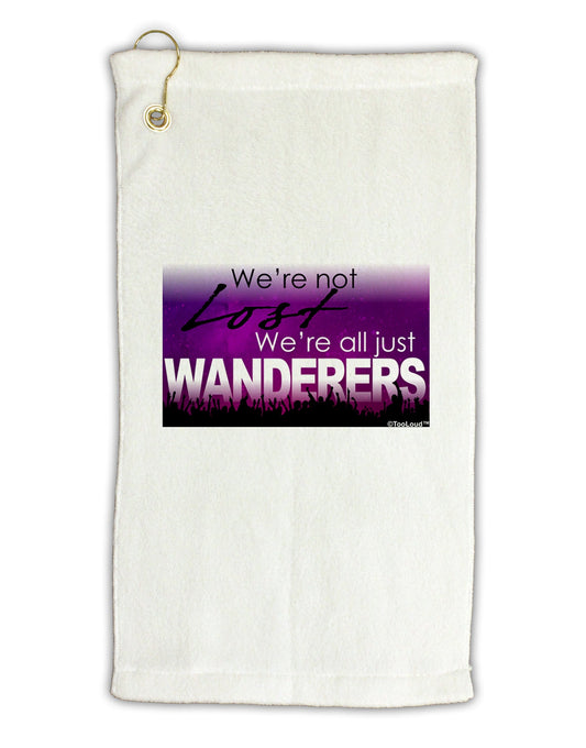 We're All Just Wanderers Micro Terry Gromet Golf Towel 16 x 25 inch-Golf Towel-TooLoud-White-Davson Sales