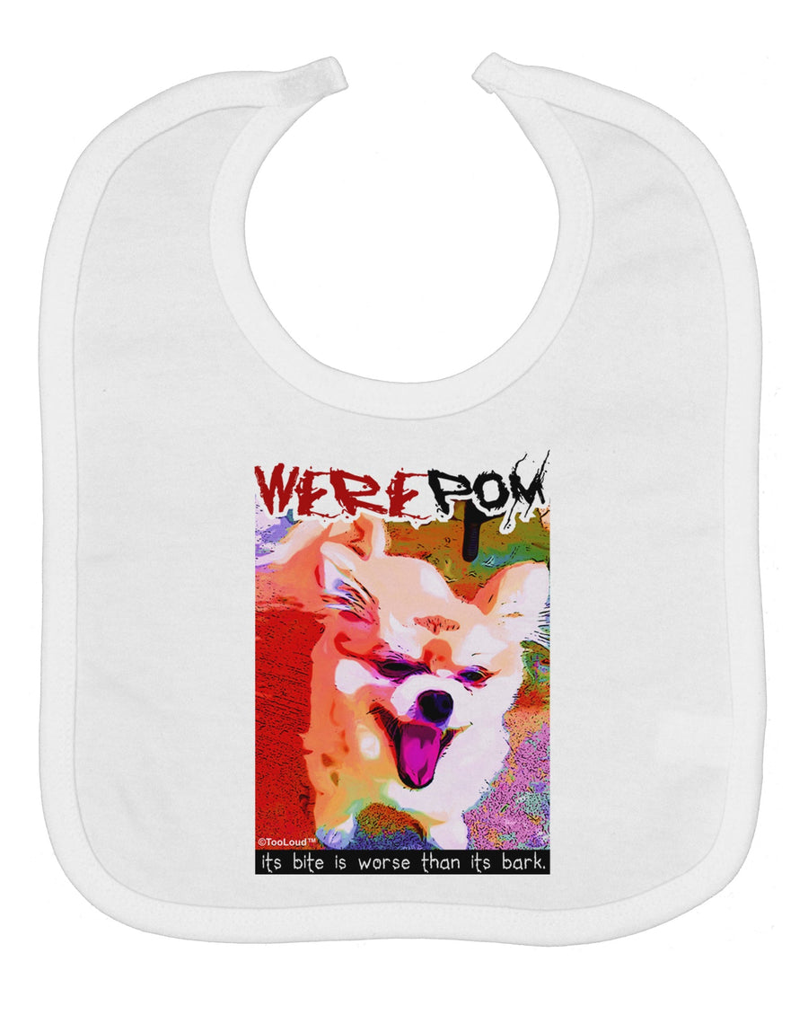 WerePom - Werewolf Pomeranian Baby Bib by TooLoud