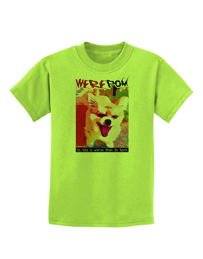 WerePom - Werewolf Pomeranian Childrens T-Shirt by TooLoud-Childrens T-Shirt-TooLoud-Lime-Green-X-Small-Davson Sales