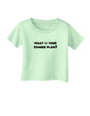 What Is Your Zombie Plan Infant T-Shirt-Infant T-Shirt-TooLoud-Light-Green-06-Months-Davson Sales