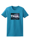 What We Think Buddha Womens Dark T-Shirt-Womens T-Shirt-TooLoud-Turquoise-X-Small-Davson Sales