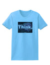 What We Think Buddha Womens T-Shirt-Womens T-Shirt-TooLoud-Aquatic-Blue-X-Small-Davson Sales