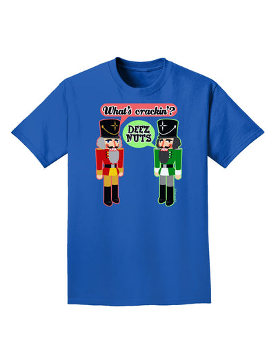 Whats Crackin - Deez Nuts Adult Dark T-Shirt-Mens T-Shirt-TooLoud-Royal-Blue-Small-Davson Sales