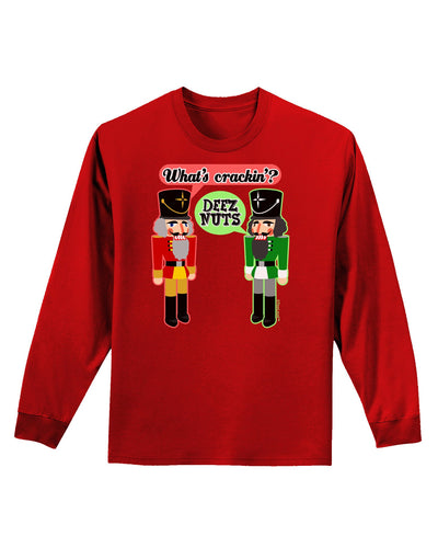 Whats Crackin - Deez Nuts Adult Long Sleeve Dark T-Shirt-TooLoud-Red-Small-Davson Sales