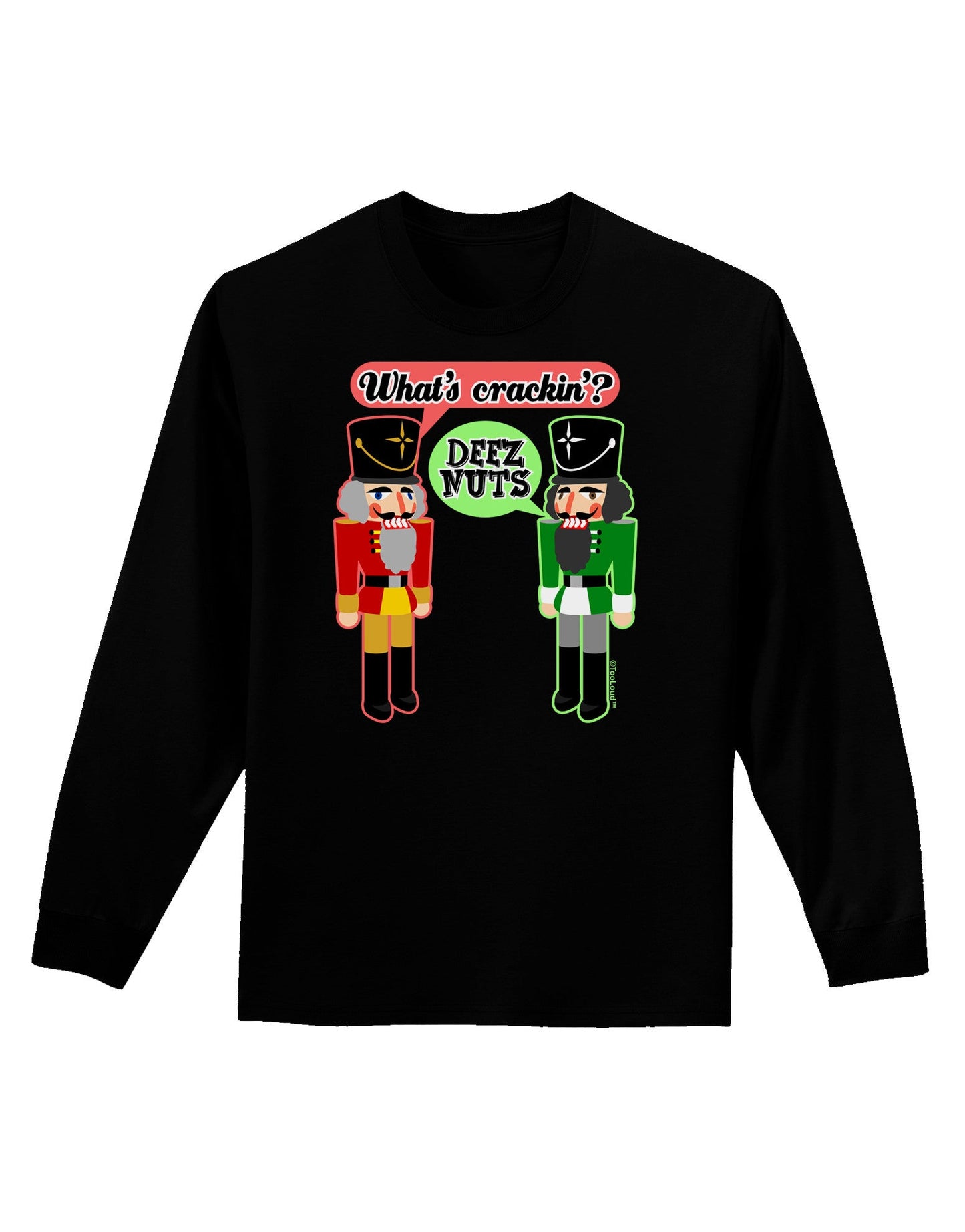 Whats Crackin - Deez Nuts Adult Long Sleeve Dark T-Shirt-TooLoud-Black-Small-Davson Sales