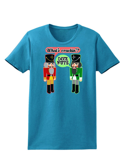 Whats Crackin - Deez Nuts Womens Dark T-Shirt-TooLoud-Turquoise-X-Small-Davson Sales