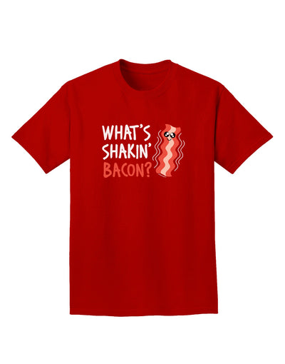 What's Shakin' Bacon Adult Dark T-Shirt-Mens T-Shirt-TooLoud-Red-Small-Davson Sales