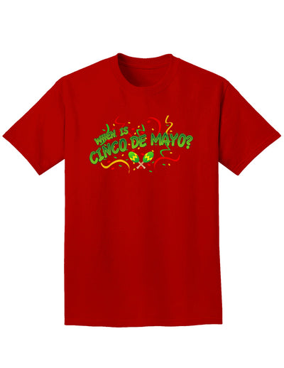 When is Cinco de Mayo? Adult Dark T-Shirt-Mens T-Shirt-TooLoud-Red-Small-Davson Sales