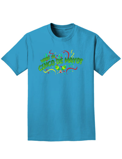 When is Cinco de Mayo? Adult Dark T-Shirt-Mens T-Shirt-TooLoud-Turquoise-Small-Davson Sales