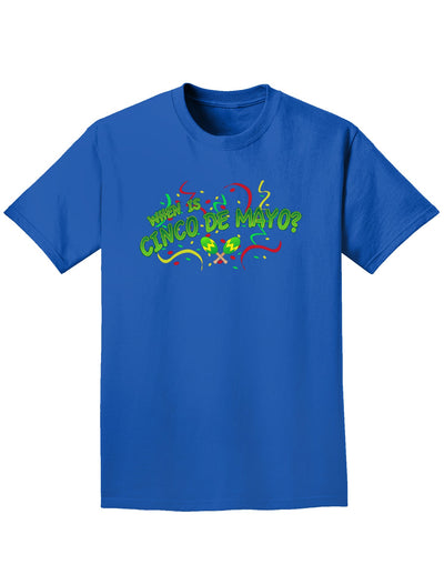 When is Cinco de Mayo? Adult Dark T-Shirt-Mens T-Shirt-TooLoud-Royal-Blue-Small-Davson Sales