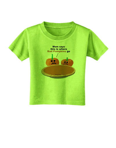 Where Bad Pumpkins Go Toddler T-Shirt-Toddler T-Shirt-TooLoud-Lime-Green-2T-Davson Sales