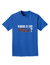 Where Is The Wall Adult Dark T-Shirt by TooLoud-Mens T-Shirt-TooLoud-Royal-Blue-Small-Davson Sales