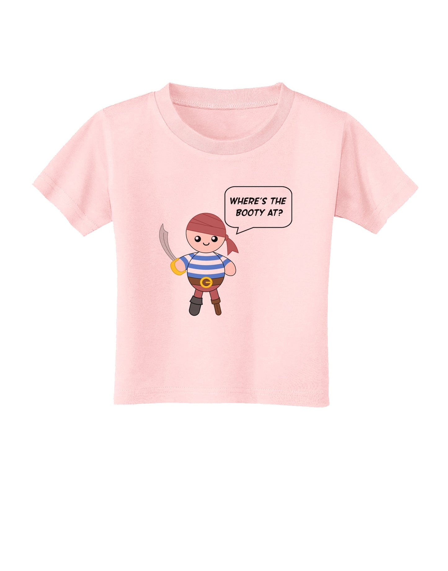 Where's the Booty At - Petey the Pirate Toddler T-Shirt-Toddler T-Shirt-TooLoud-Light-Pink-2T-Davson Sales