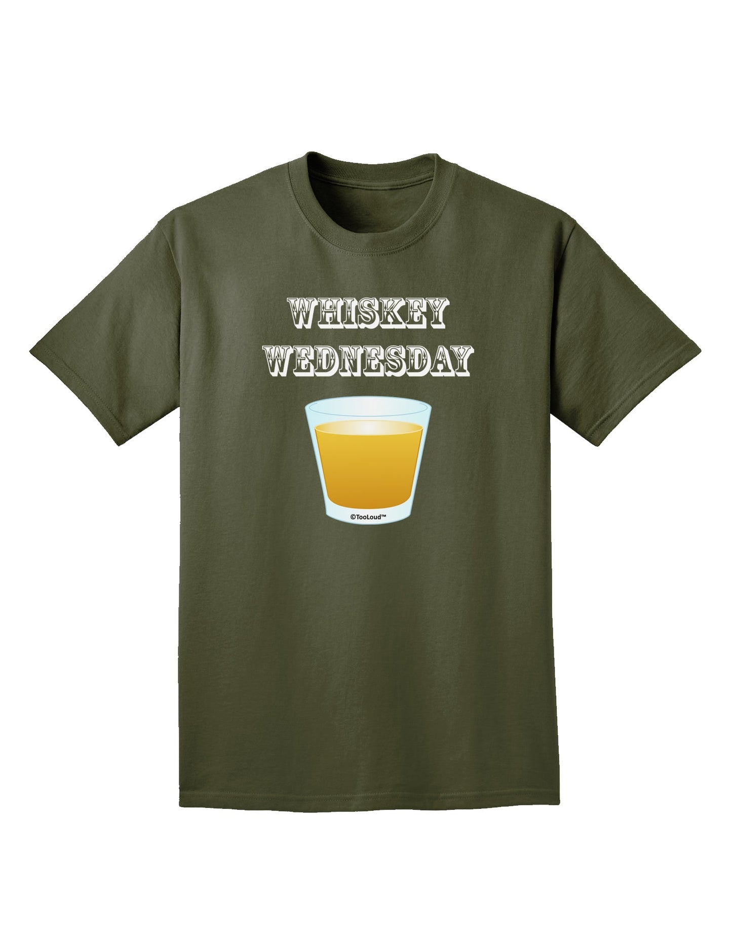 Whiskey Wednesday Design - Text Adult Dark T-Shirt by TooLoud-Mens T-Shirt-TooLoud-Military-Green-Small-Davson Sales