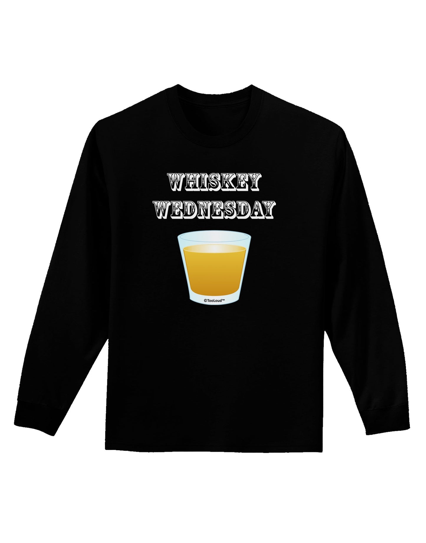 Whiskey Wednesday Design - Text Adult Long Sleeve Dark T-Shirt by TooLoud-TooLoud-Black-Small-Davson Sales