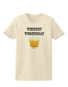 Whiskey Wednesday Design - Text Womens T-Shirt by TooLoud-Womens T-Shirt-TooLoud-Natural-X-Small-Davson Sales