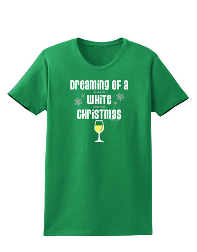 White Wine For Christmas Womens Dark T-Shirt-TooLoud-Kelly-Green-X-Small-Davson Sales