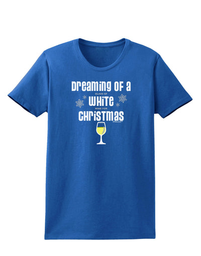 White Wine For Christmas Womens Dark T-Shirt-TooLoud-Royal-Blue-X-Small-Davson Sales