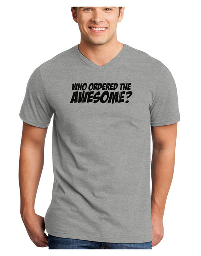 Who Ordered The Awesome Adult V-Neck T-shirt by TooLoud-Mens V-Neck T-Shirt-TooLoud-HeatherGray-Small-Davson Sales